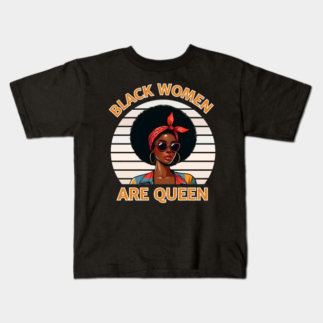 BLACK WOMEN ARE QUEEN Kids T-Shirt by GP SHOP